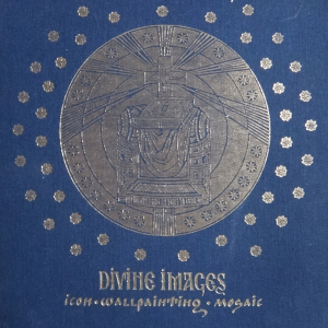 Н.С Кутейникова. Образ Божий. Икона. Стенопись. Мозаика  Divine Images. Icon. Wallpeinting. Mosaic. СПб.,  2009